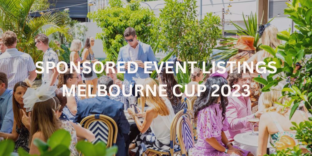 Brisbane's Best Melbourne Cup Events For 2023 Style Events